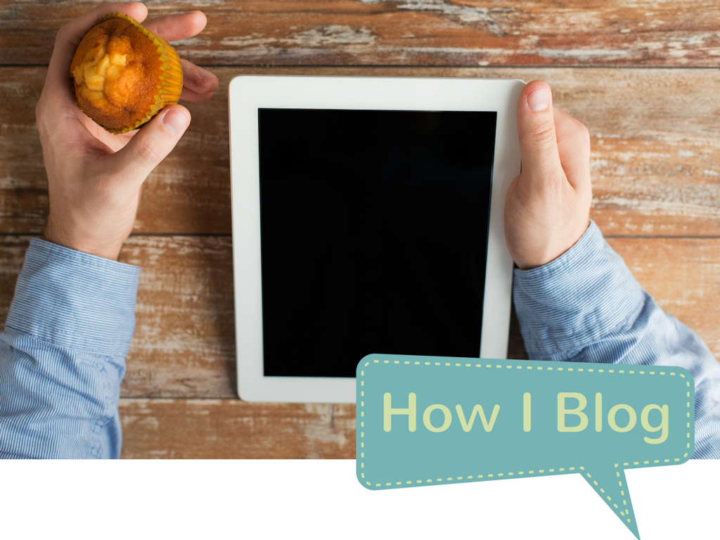 How I Blog